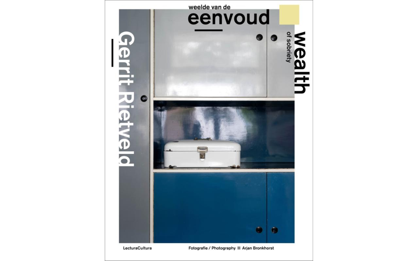 Gerrit Rietveld – Weelde van de eenvoud - De Volkskrant Shop