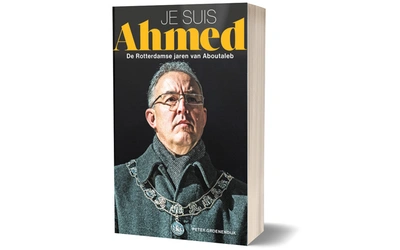 Product afbeelding: Je suis Ahmed, de Rotterdamse jaren van Aboutaleb